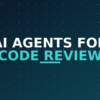 AI agents for code review, dark navy and teal branded graphic with plus pattern