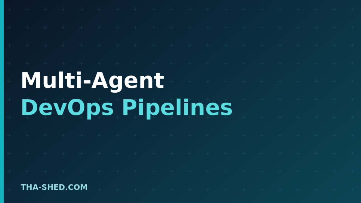 Multi-agent DevOps pipeline with CrewAI, dark navy and teal Tha-Shed branded graphic with plus pattern