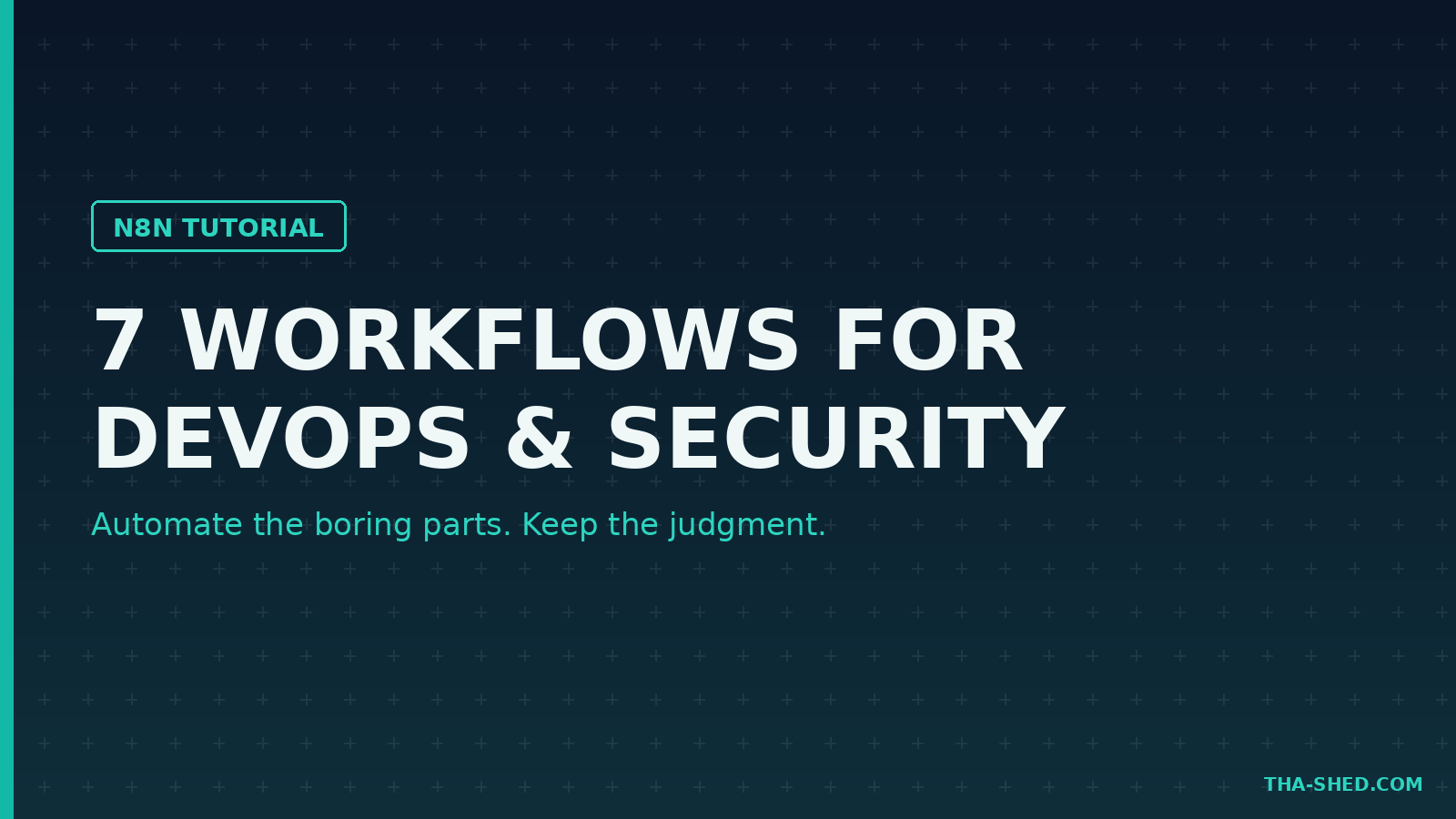 n8n tutorial: 7 workflows for DevOps and security teams