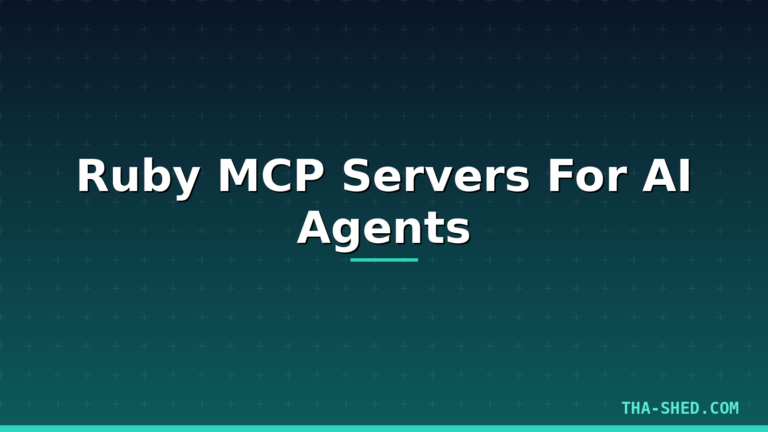 Ruby MCP server giving AI agents tool access, dark navy and teal Tha-Shed branded graphic