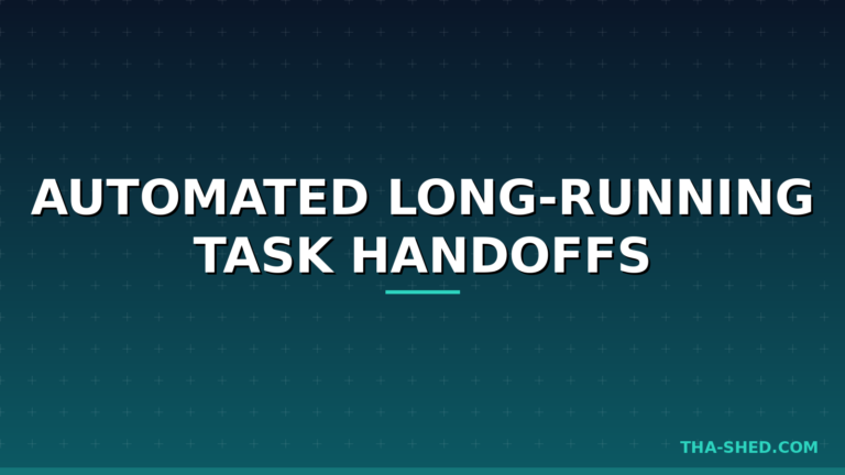 Automated long-running task handoffs AI agent workflow diagram on dark navy and teal background