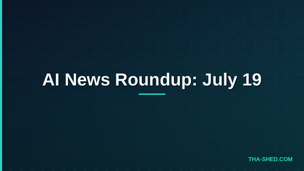 AI news roundup July 19 2026 for DevOps and cybersecurity professionals