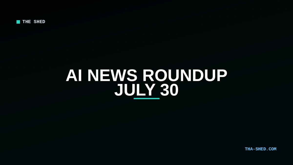 AI news roundup July 30 2026, EU AI gigafactories and OWA zero-day exploit