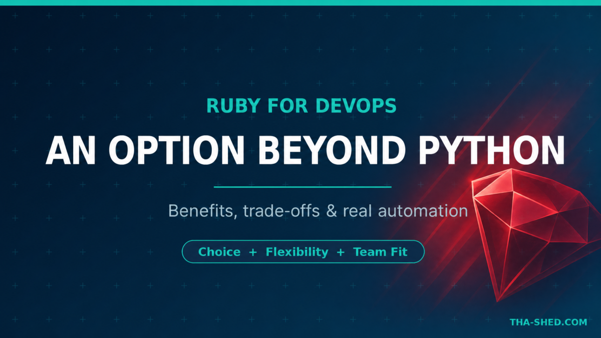 Dark navy and teal Ruby for DevOps graphic reading An Option Beyond Python