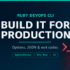 Dark navy and teal Ruby for DevOps graphic reading Build It for Production