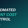Automated agent cost control for AI agent fleets
