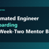 Automated engineer onboarding mentor agent answering new hire questions with citations