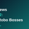 AI news roundup October 2 2026, California No Robo Bosses Act graphic