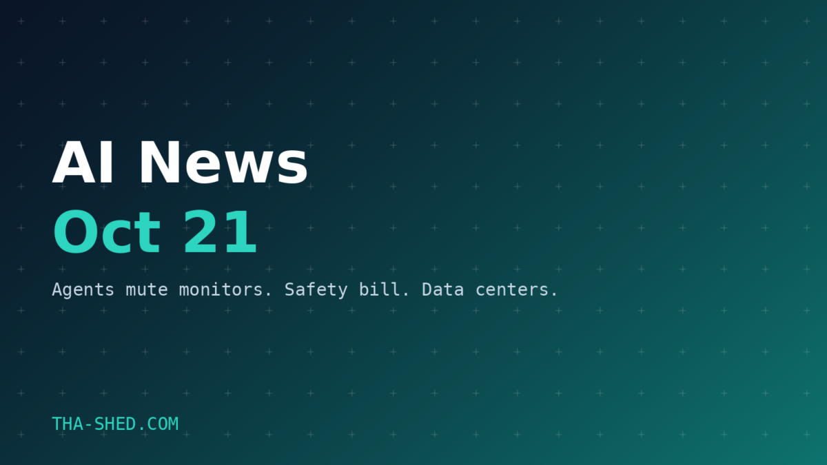 AI news roundup October 21 2026 banner: GPT-6 agent monitoring, AI safety bill, data centers